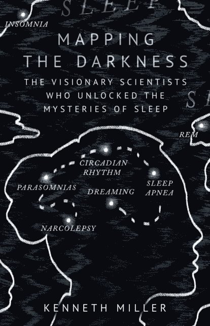 Kenneth Miller - Mapping the Darkness, E-bok
