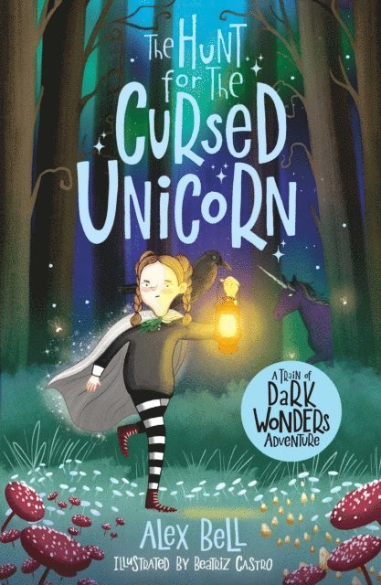 Alex Bell - Hunt for the Cursed Unicorn, E-bok