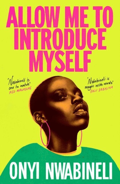 Onyi Nwabineli - Allow Me to Introduce Myself, E-bok