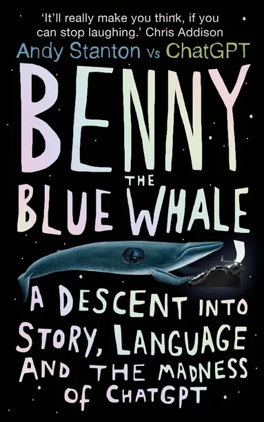 Andy Stanton - Benny the Blue Whale, Inbunden