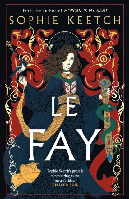 Sophie Keetch - Le Fay, E-bok