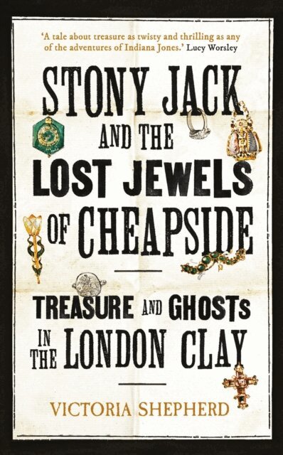 Victoria Shepherd - Stony Jack and the Lost Jewels of Cheapside, E-bok