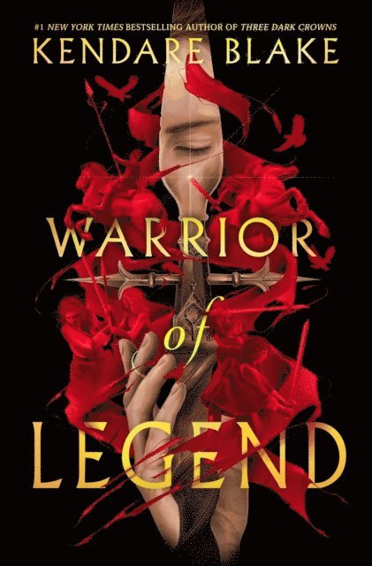 Kendare Blake - Warrior of Legend, E-bok