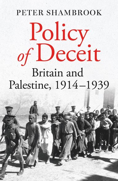 Policy of Deceit av Peter Shambrook