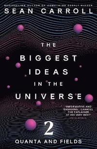 Biggest Ideas in the Universe 2