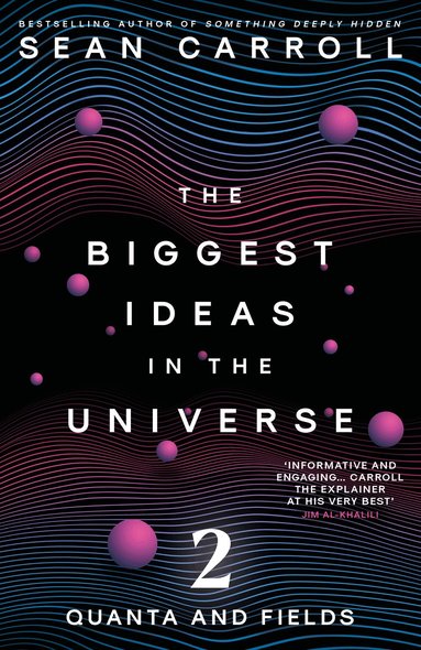 Biggest Ideas in the Universe 2