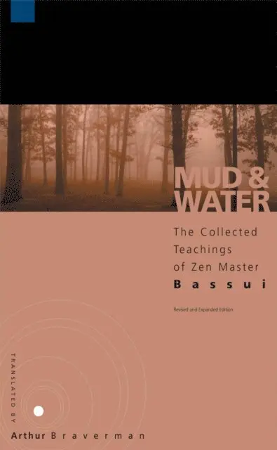 Bassui Tokusho - Mud and Water, E-bok. Tillgänglighet: Lägg i varukorg