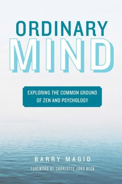 Barry Magid - Ordinary Mind, E-bok. Tillgänglighet: Lägg i varukorg