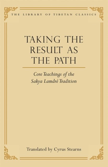Cyrus Stearns - Taking the Result as the Path, E-bok