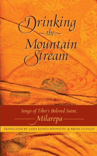 Jetsun Milarepa - Drinking the Mountain Stream, E-bok