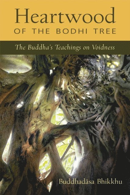 Buddhadasa, Santikaro - Heartwood of the Bodhi Tree, E-bok
