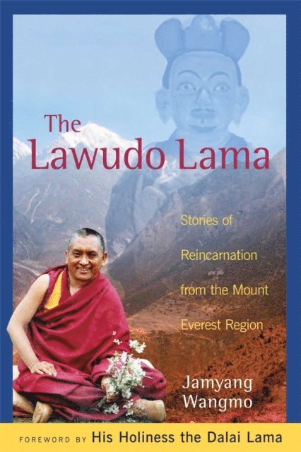 Jamyang Wangmo - Lawudo Lama, E-bok