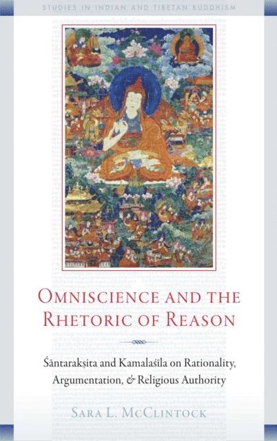 Sara L. McClintock - Omniscience and the Rhetoric of Reason, E-bok