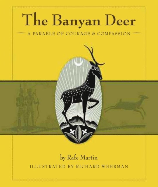 Rafe Martin - Banyan Deer, E-bok
