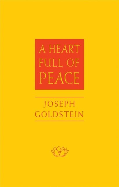 Joseph Goldstein - Heart Full of Peace, E-bok