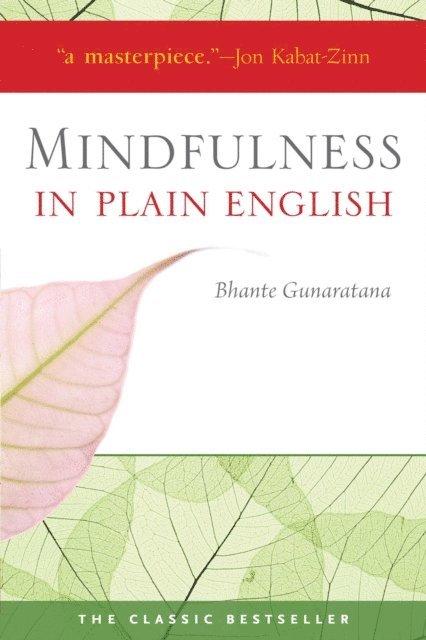 Bhante Gunaratana - Mindfulness in Plain English, E-bok