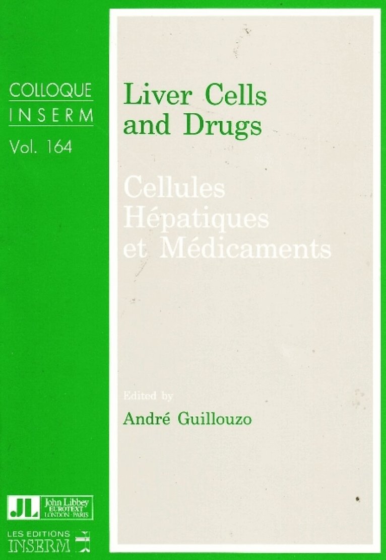 André Guillouzo - Liver Cells & Drugs, Häftad