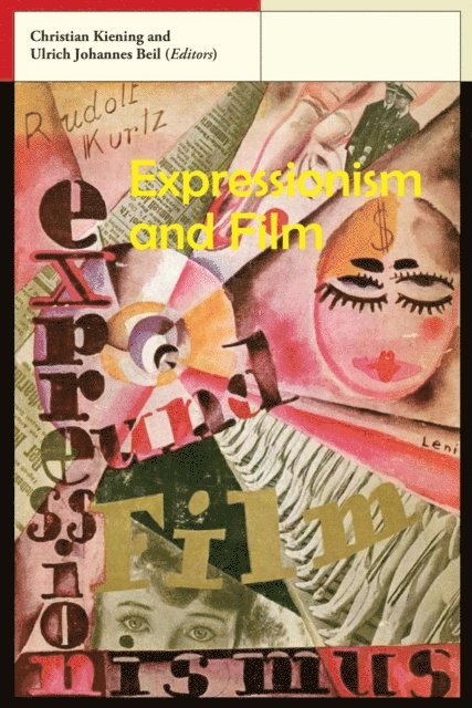 Ulrich Johannes Beil, Christian Kiening - Expressionism and Film, E-bok. Tillgänglighet: Lägg i varukorg