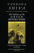 The Violence of the Green Revolution