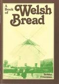 Book of Welsh Bread, A