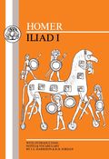 Homer: Iliad I