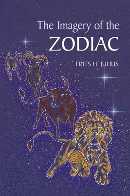 Frits H. Julius - Imagery of the Zodiac, Häftad