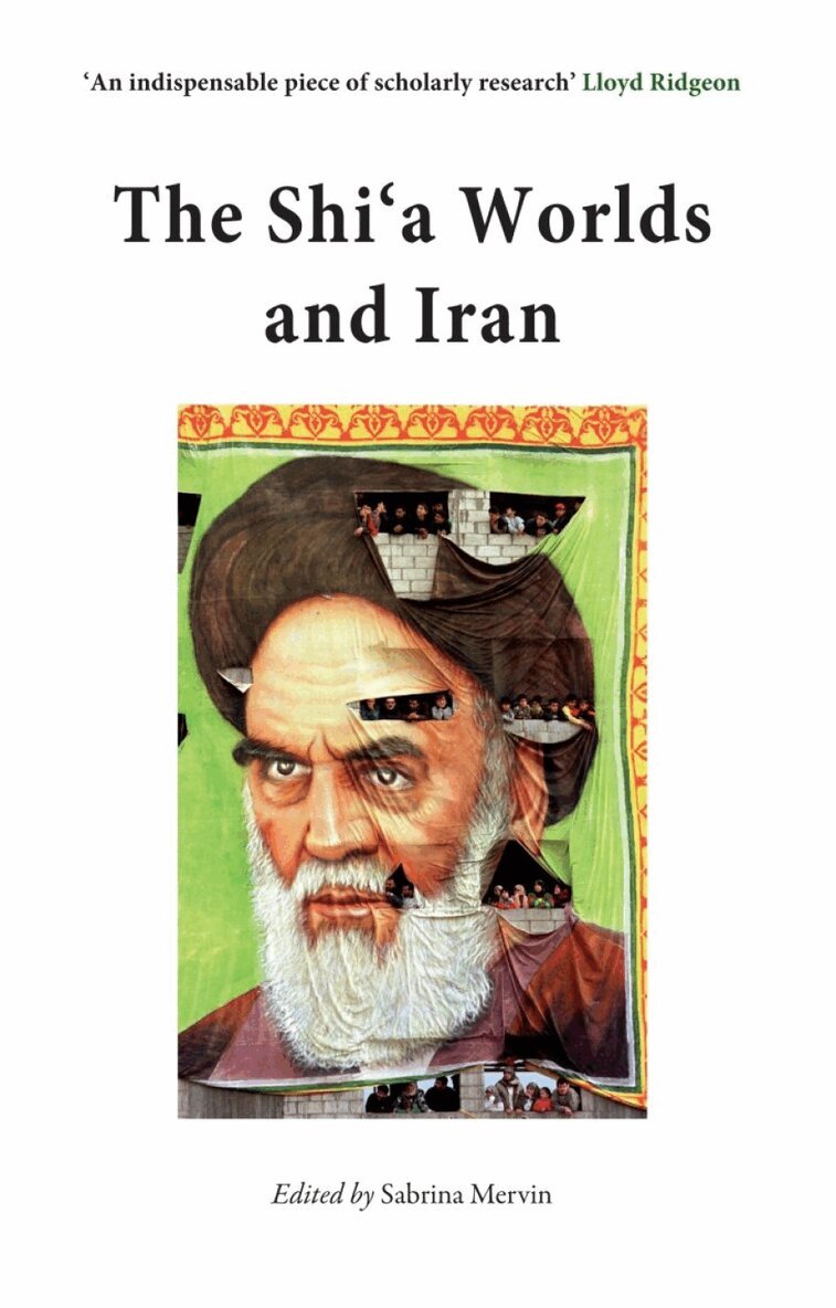 Sabrina Mervin - Shi'a Worlds And Iran, Häftad