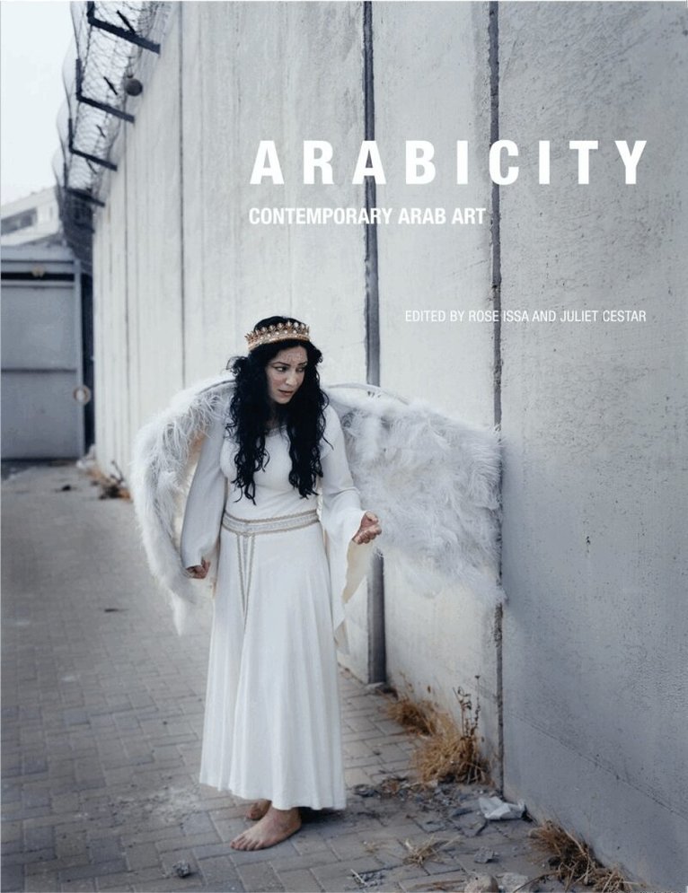 Rose Issa, Juliet Cestar - Arabicity, Häftad