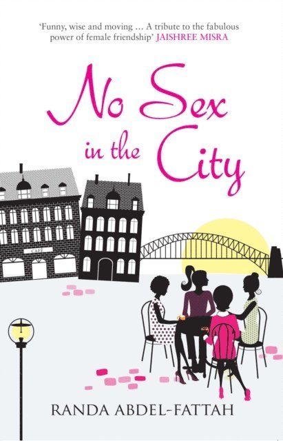 Randa Abdel-Fattah - No Sex in the City, E-bok