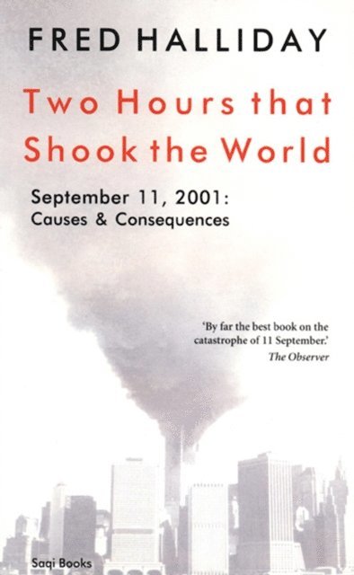 Fred Halliday - Two Hours That Shook the World, E-bok
