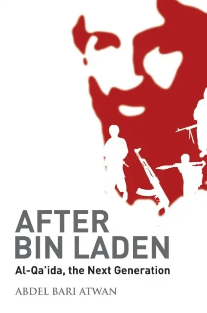 Abdel-Bari Atwan - After Bin Laden, E-bok. Tillgänglighet: Lägg i varukorg