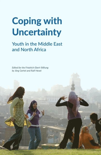 Jorg Gertel, Ralf Hexel - Coping with Uncertainty, E-bok