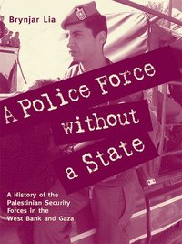 A Police Force without a State