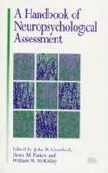 A Handbook of Neuropsychological Assessment