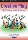 Creative Play and Stories with Babies