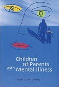 Children of Parents with Mental Illness