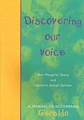 Discovering Our Voice