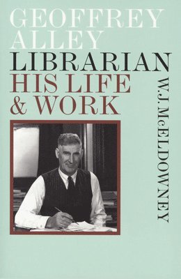Jock McEldowney - Geoffrey Alley Librarian, Häftad. Tillgänglighet: Tillfälligt slut