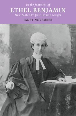 Janet November - In the Footsteps of Ethel Benjamin, Häftad. Tillgänglighet: Tillfälligt slut