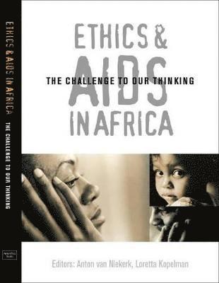 Anton A. van Niekerk, Loretta M. Kopelman - Ethics and Aids in Africa, Övrigt