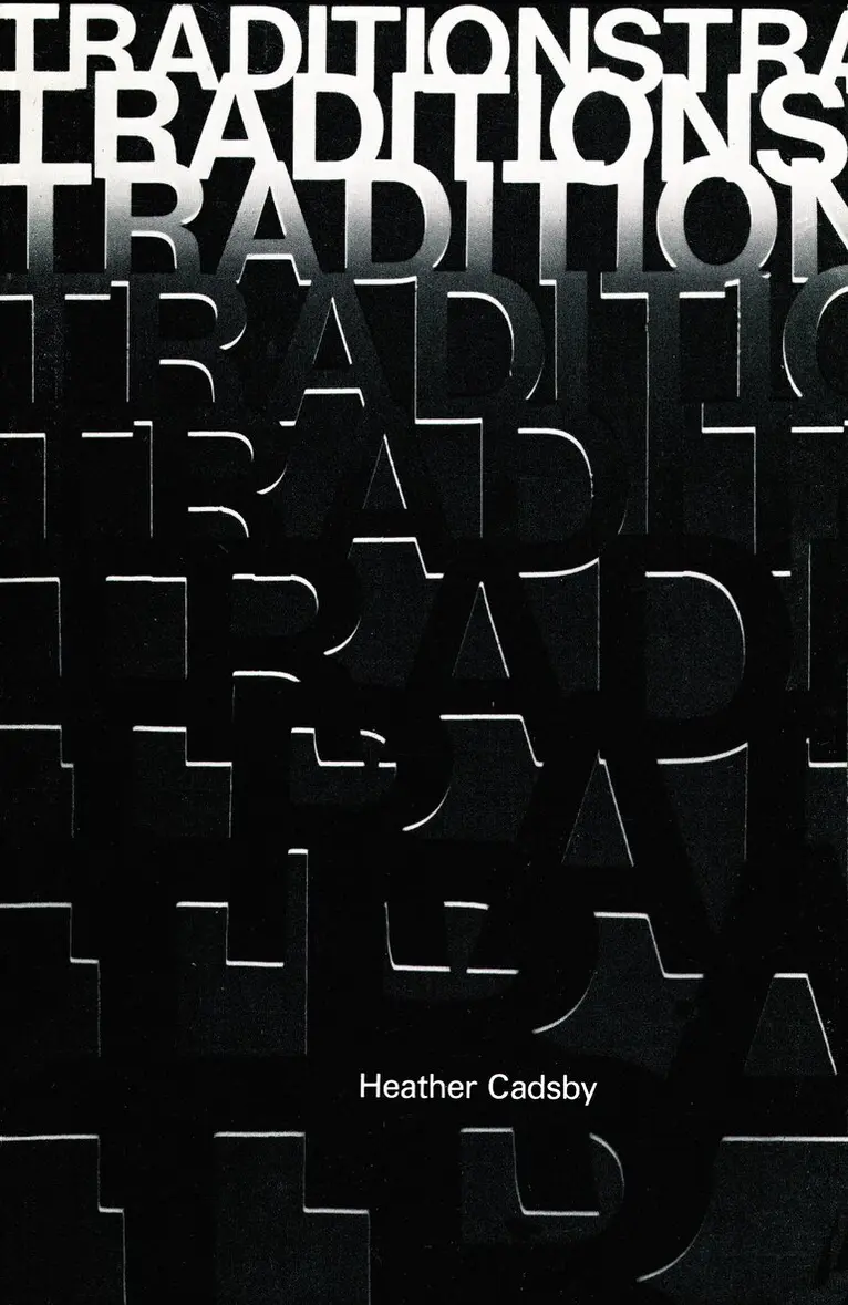 Heather Cadsby - Traditions, Häftad. Tillgänglighet: Lägg i varukorg