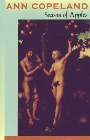 Ann Copeland - Season of Apples, Häftad. Tillgänglighet: Lägg i varukorg