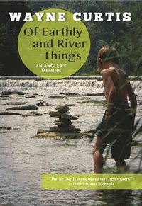 Of Earthly and River Things