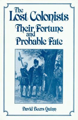 David B. Quinn - Lost Colonists, Häftad