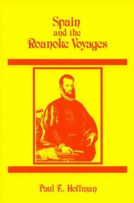 Paul E. Hoffman - Spain and the Roanoke Voyages, Häftad. Tillgänglighet: Tillfälligt slut