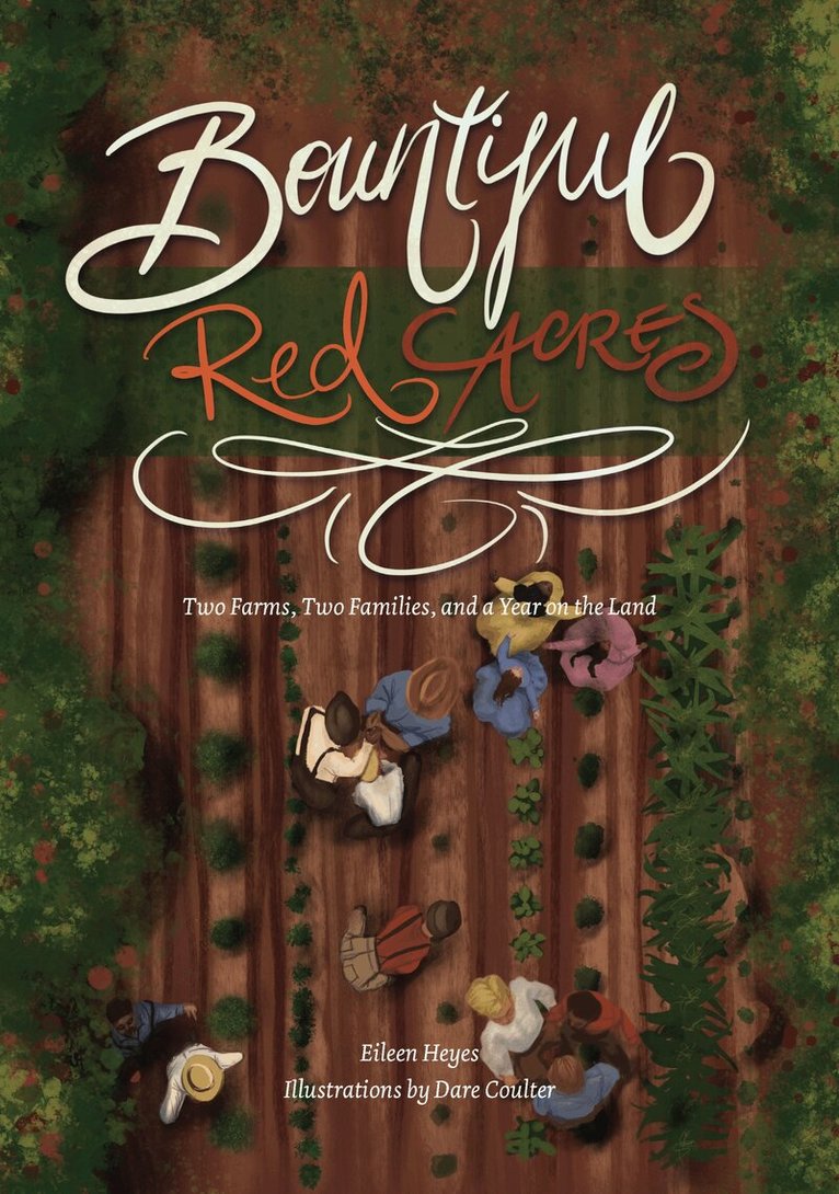 Eileen Heyes - Bountiful Red Acres, Häftad. Tillgänglighet: Tillfälligt slut