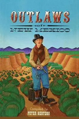 Outlaws of New Mexico, Häftad. Tillgänglighet: Lägg i varukorg