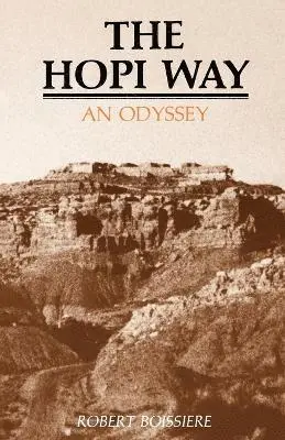 Robert Boissiere - Hopi Way, Inbunden. Tillgänglighet: Lägg i varukorg
