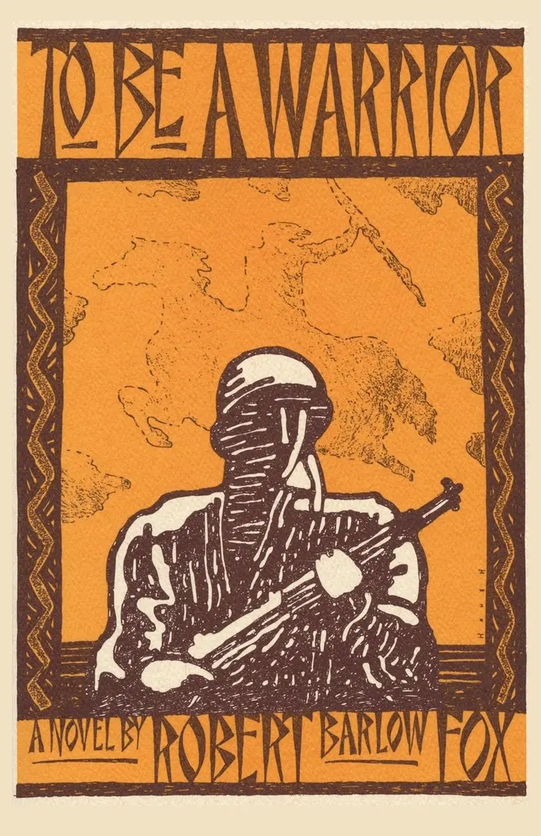 Robert Barlow Fox - To Be A Warrior, Häftad. Tillgänglighet: Lägg i varukorg