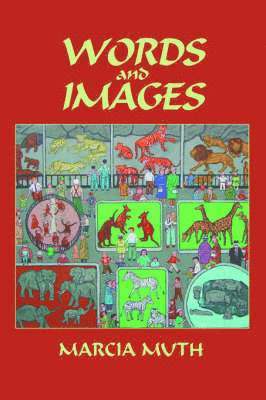 Marcia Muth - Words and Images (Softcover), Häftad. Tillgänglighet: Lägg i varukorg